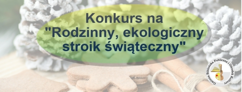 ekologiczny stroik swiateczny konkurs 1606901144648